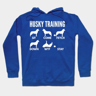 Husky Training Husky Dog Tricks Hoodie